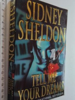 Tell me your dreams - Sidney Sheldon