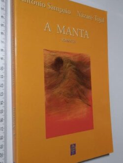 A Manta - António Sampaio / Nazaré Tojal