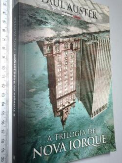 A trilogia de Nova Iorque - Paul Auster