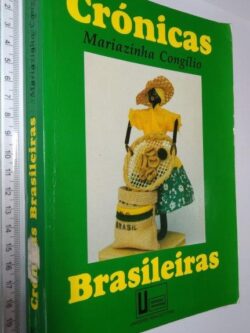 Crónicas brasileiras - Mariazinha Congílio