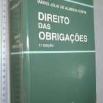 Direito das Obrigações (7.a edição) - Mário Júlio de Almeida Costa