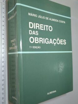 Direito das Obrigações (7.a edição) - Mário Júlio de Almeida Costa
