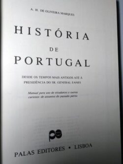 História de Portugal II - A. H. de Oliveira Marques