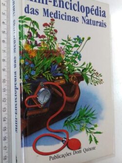 Mini - Enciclopédia das Medicinas Naturais - Georges Millanvoye