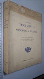 Novos documentos dos arquivos de Windsor - Ruben Andresen Leitão