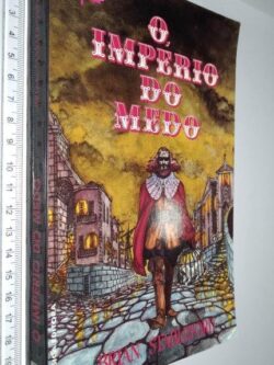 O império do medo - Brian Stableford