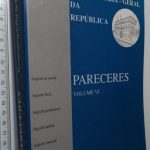 Pareceres – Volume VI – Procuradoria-Geral Da República -