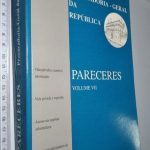 Pareceres – Volume VII – Procuradoria-Geral Da República -