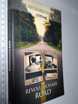 Revolutionary road - Richard Yates
