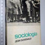 Sociologia - Jean Duvignaud