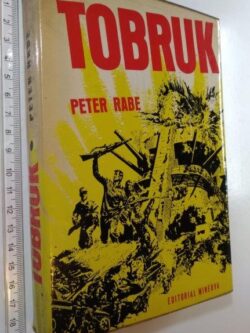 Tobruk - Peter Rabe