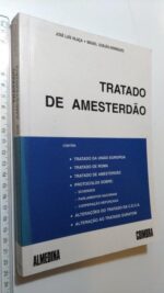 Tratado de Amesterdão - José Luís Vilaça