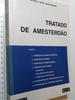 Tratado de Amesterdão - José Luís Vilaça
