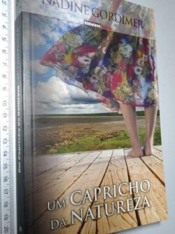 Um capricho da natureza - Nadine Gordimer