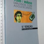 Vozes e Ruídos (Diálogos Com Adolescentes) - Daniel Sampaio