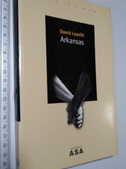 Arkansas - David Leavitt