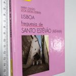Freguesia de Santo Estêvão (Alfama) - Maria Calado / Vítor Matias Ferreira