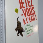 Jetez-vous à l'eau - Richard Wiseman