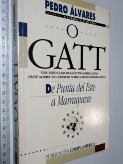 O GATT - Pedro Álvares