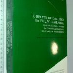 O Relato de Discurso na Ficção Narrativa - Isabel Margarida Duarte