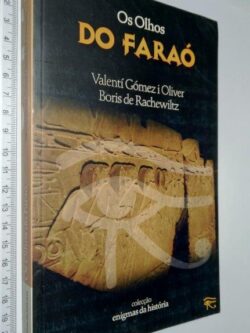 Os olhos do faraó - Valentí Gómez i Oliver