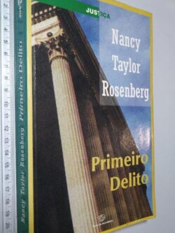 Primeiro Delito - Nancy Taylor Rosenberg