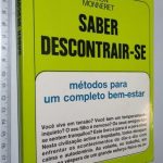 Saber descontrair-se - Simon Monneret