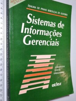 Sistemas de informações gerenciais - Djalma de Pinho Rebouças de Oliveira