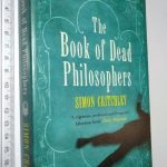 The book of dead philosophers - Simon Critchley