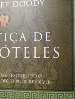 A Justiça de Aristóteles - Margaret Doody
