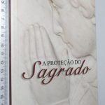 A proteção do sagrado - Anselm Grün