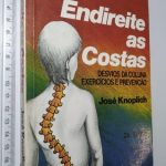 Endireite as costas - José Knoplich