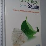 Envelhecer com Saúde - Belina Nunes