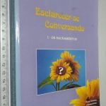 Esclarecer-se conversando (I - Os sacramentos) - Maria Odília R. Pereira