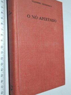 O Nó Apertado - Vladimir Tendriakov