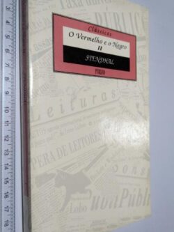 O Vermelho E O Negro II - Stendhal