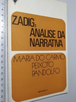Zadig (Análise da narrativa) - Maria do Carmo Peixoto Pandolfo