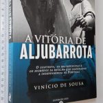 A Vitória de Aljubarrota - Vinício de Sousa