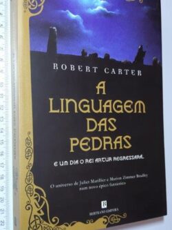 A linguagem das pedras - Robert Carter