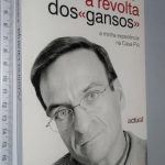 A REVOLTA DOS "GANSOS" - Adelino Granja