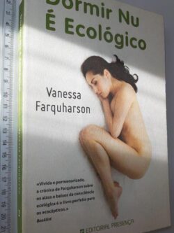 Dormir Nu é Ecológico - Vanessa Farquharson