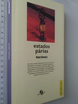 ESTADOS PÁRIAS - Noam Chomsky