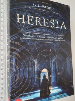Heresia - S. J. Parris