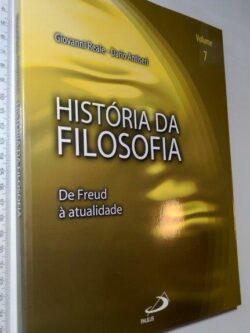 História da filosofia (7 - De Freud à atualidade) - Giovanni Reale