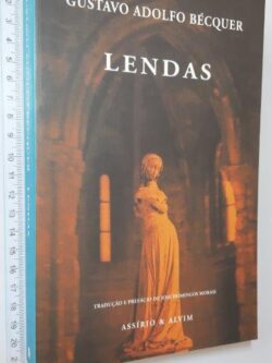 Lendas - Gustavo Adolfo Bécquer