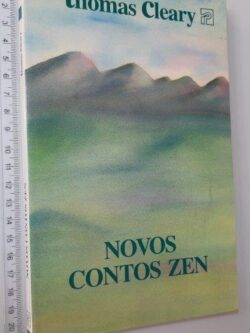 Novos Contos Zen - Thomas Cleary