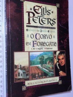 O Corvo em Foregate - Ellis Peters