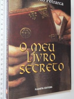 O Meu Livro Secreto - Francisco Petrarca