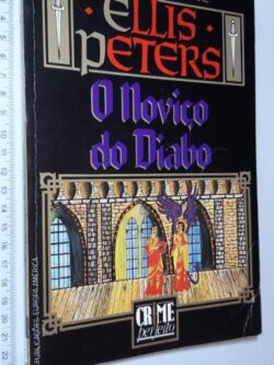 O Noviço do Diabo - Ellis Peters
