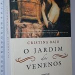 O jardim dos venenos - Cristina Bajo